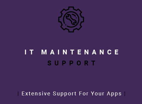 IT Maintenanace & Support
